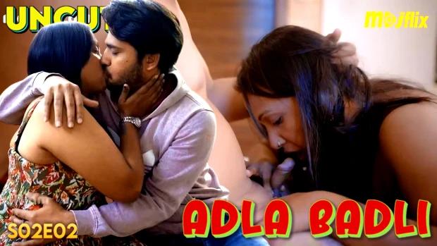 Adla Badli  S02E02  2024  Hindi Uncut Web Series  Mojflix