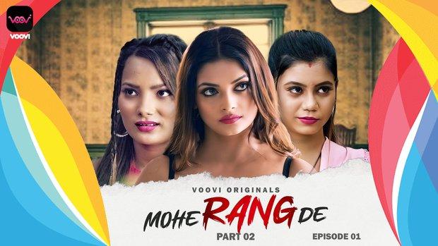 Mohe Rang De  S01E03  2024  Hindi Hot Web Series  Voovi