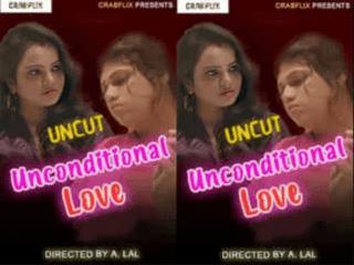 Unconditional Love UNCUT Episode 2