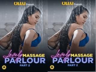 First On Net Lovely Massage Parlour Part 2 Episode 5