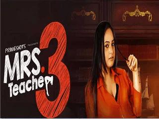 First on Net Mrs Teacher 3 Episode 2