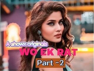 First On Net Wo Ek Raat Part 2