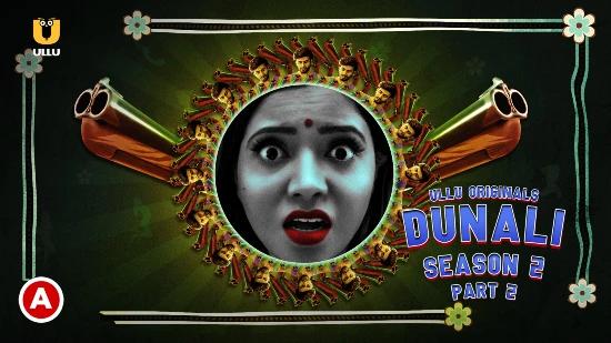 Dunali S02P02  2021  Hindi Hot Web Series  UllU