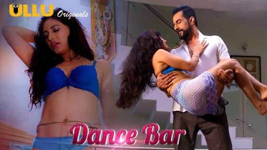 Dance Bar  2019  Hindi Hot Web Series  UllU