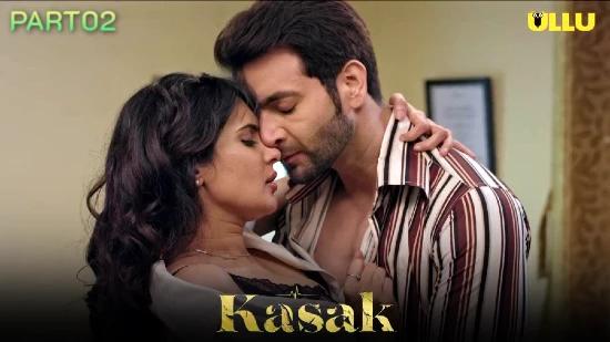 Kasak P02  2020  Hindi Hot Web Series  UllU