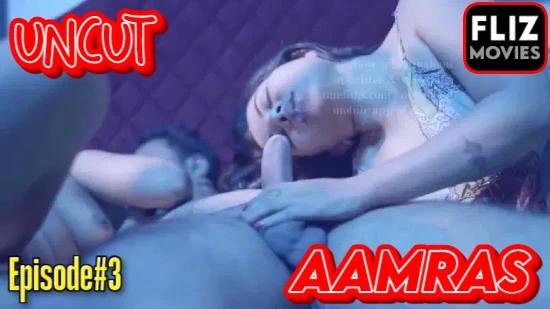 Aamras S01E03  2020  UNCUT Hindi Web Series  Nuefliks