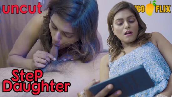 Step Daughter  2021  UNCUT Hindi Hot Short Film  MangoFlix