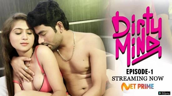 Dirty Mind S01E01  2021  Hindi Hot Web Series  NetPrime