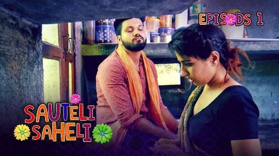 Sauteli Saheli S01E01  2021  Hindi Hot Web Series  Kooku