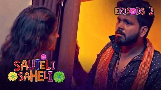 Sauteli Saheli S01E02  2021  Hindi Hot Web Series  Kooku