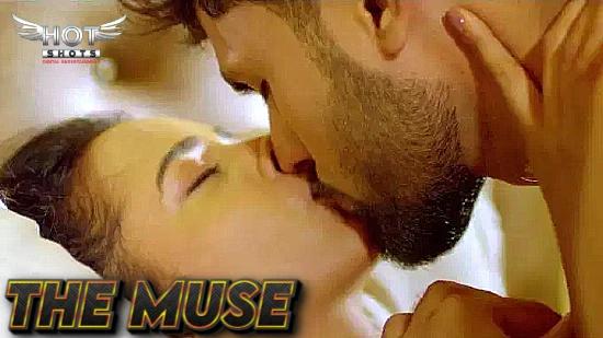 The Muse  2021  Hindi Hot Short Film  HotShots