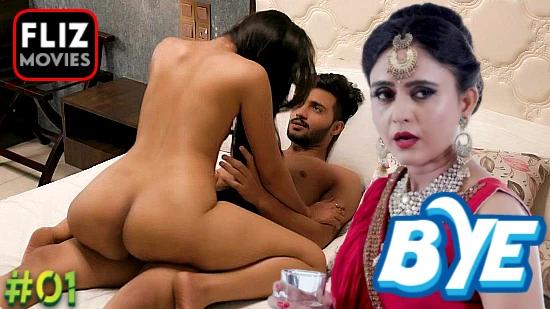 Bye S01E01  2022  Hindi Hot Web Series  Nuefliks