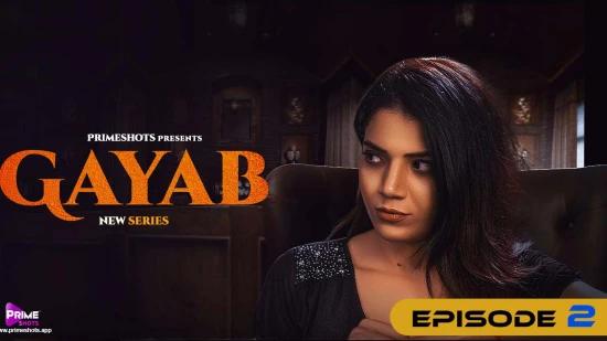 Gayab S01E03  2022  Hindi Hot Web Series  PrimeShots