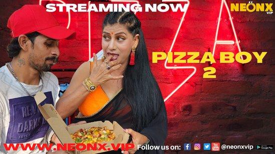 Pizza Boy P02  2022  UNCUT Hindi Short Film  NeonX
