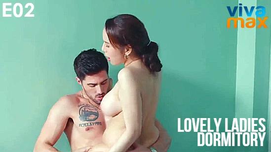 Lovely Ladies Dormitory S01E02  2022  Filipino Hot Web Series  Vivamax