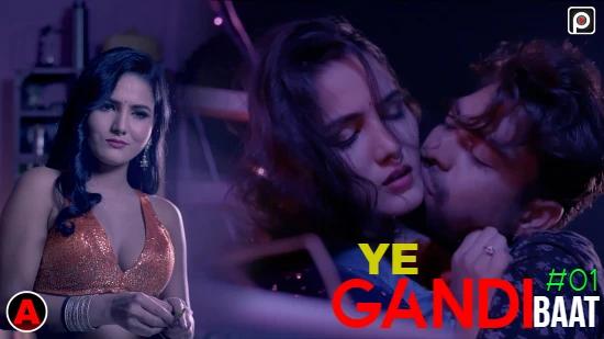 Ye Gandi Baat S01E01  2022  Hindi Hot Web Series  PrimeFlix