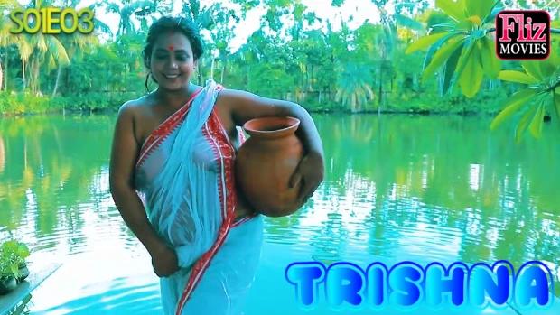 Trishna  S01E03  2021  Bengali Hot Web Series  NueFliks