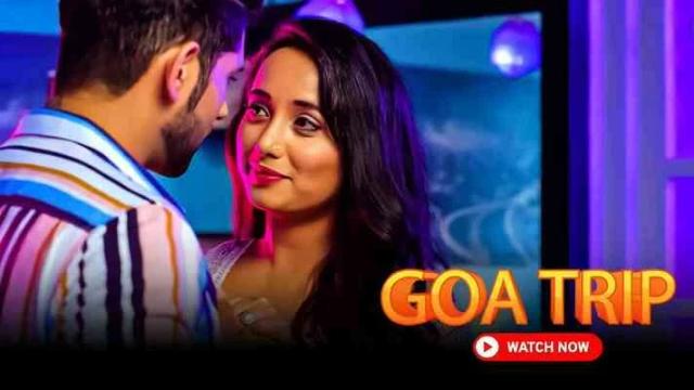 Goa Trip  2023  Hindi Hot Short Film