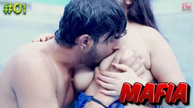 Mafia  P01  2021  Hindi Hot Short Film  NueFliks