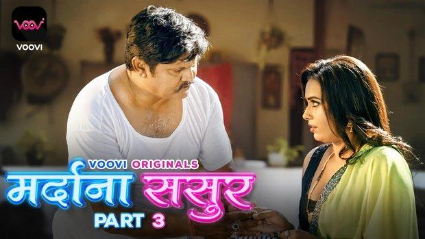 Mardana Sasur  S01E05  2023  Hindi Hot Web Series  Voovi