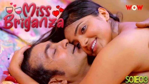Miss Briganza  S01E03  2023  Hindi Hot Web Series  WowOriginals