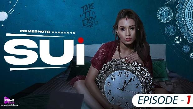 Sui  S01E01  2023  Hindi Hot Web Series  PrimeShots