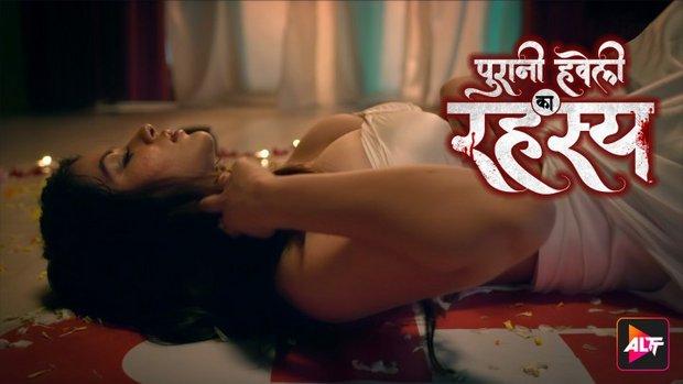 Puraani Havveli Ka Rahasya  2023  Hindi Hot Web Series