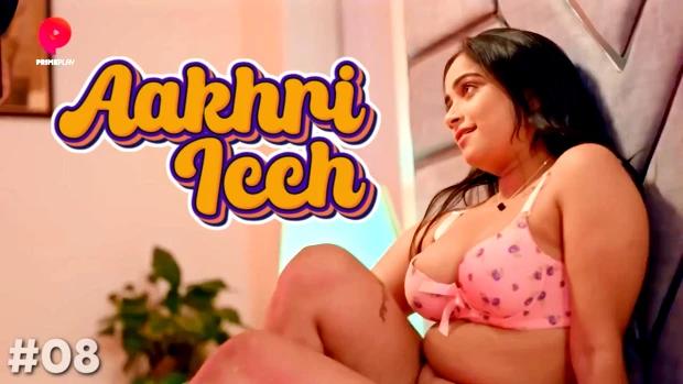 Aakhri Iccha  S01E08  2023  Hindi Hot Web Series  PrimePlay