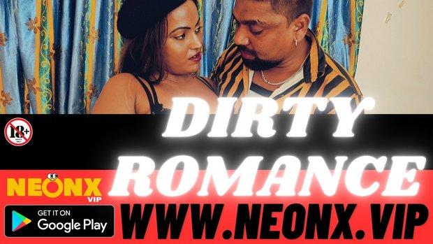 Dirty Romance  2023  UNCUT Hindi Short Film  Neonx