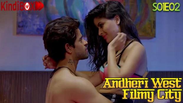 Andheri West Filmy City  S01E02  2020  Hindi Hot Web Series  Kindibox