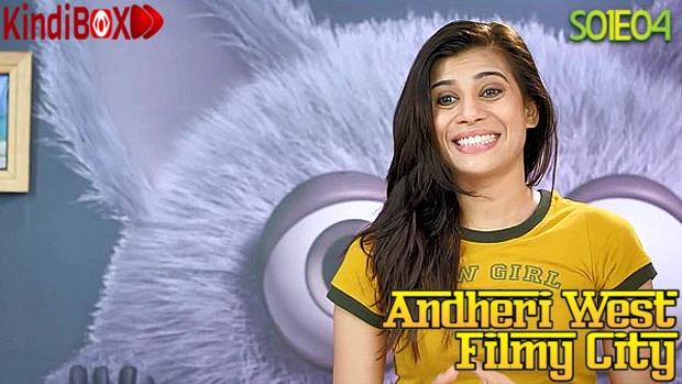 Andheri West Filmy City  S01E04  2020  Hindi Hot Web Series  Kindibox