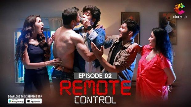Remote Control  S01E02  2023  Hindi Hot Web Series  CinePrime