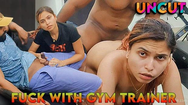 Fuck with Gym Trainer  2023  UNCUT OnlyFans Hindi Short Film  BongoNaari