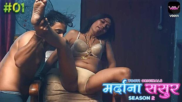 Mardana Sasur  S02E01  2023  Hindi Hot Web Series  Voovi