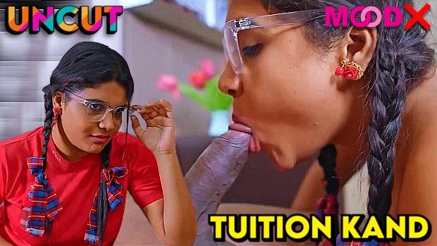 Tuition Kand  S01E01  2023  UNCUT Hindi Hot Web Series  Moodx