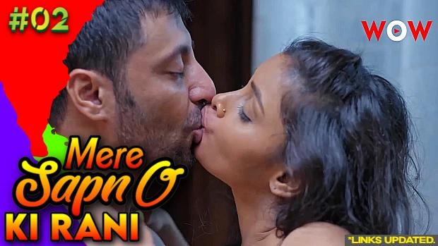 Mere Sapno Ki Rani  S01E02  2023  Hindi Hot Web Series  WowOriginals