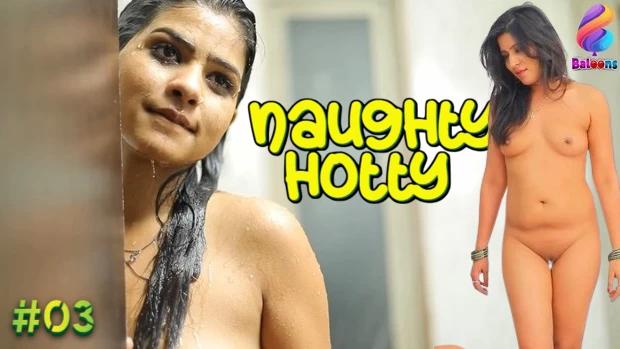 Naughty Hotty  S01E03  2020  Hindi Hot Web Series  Balloons