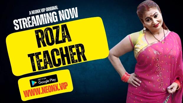 Roza Teacher  2023  UNCUT Hindi Short Film  Neonx