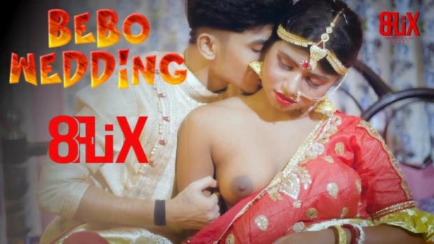 Bebo Wedding  2022  Hindi Hot Short Film  EightShots