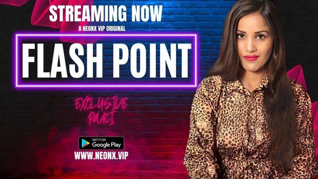 Flash Point  2023  Hindi Uncut Short Film  Neonx