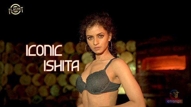 Iconic Ishita  Junkyard  2023  Solo Short Film  Flaunt