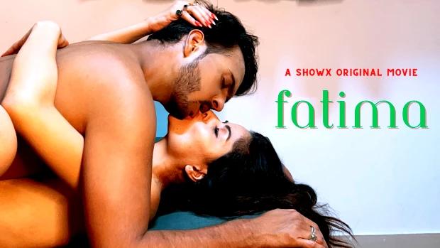 Fatima  2023  Hindi Hot Short Film  ShowX