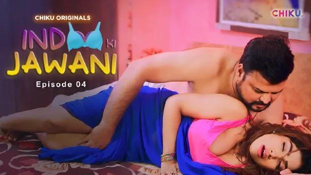 Indoo Ki Jawani  S01E04  2023  Hindi Hot Web Series  ChikuApp