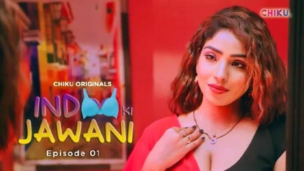 Indoo Ki Jawani  S01E01  2023  Hindi Hot Web Series  ChikuApp