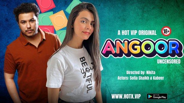 Angoor  2023  Hindi Hot Short Film  Hotx