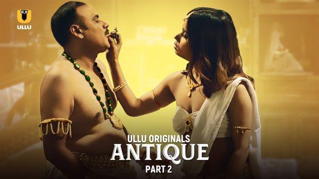 Antique  P02  2023  Telugu Hot Web Series  UllU