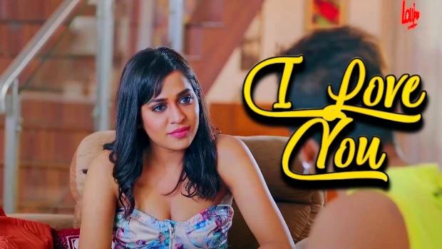 I Love You  2021  Hindi Hot Short Film  Lolypop