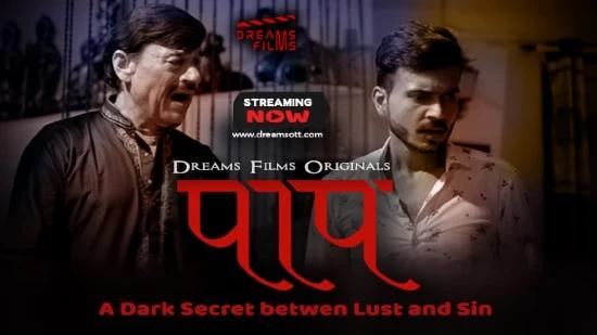 Paap  S01E01  2022  Hindi Hot Web Series  DreamsFilms