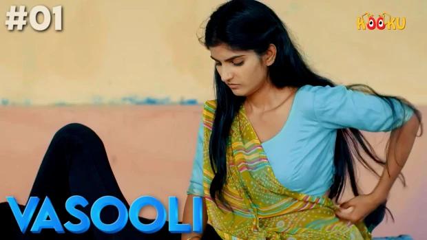 Vasooli  S01E01  2021  Hindi Hot Web Series  KooKu