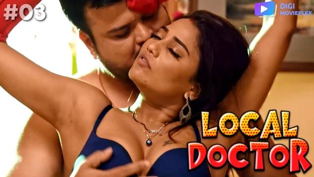 Local Docter  S01E03  2023  Hindi Hot Web Series  DigiMoviePlex